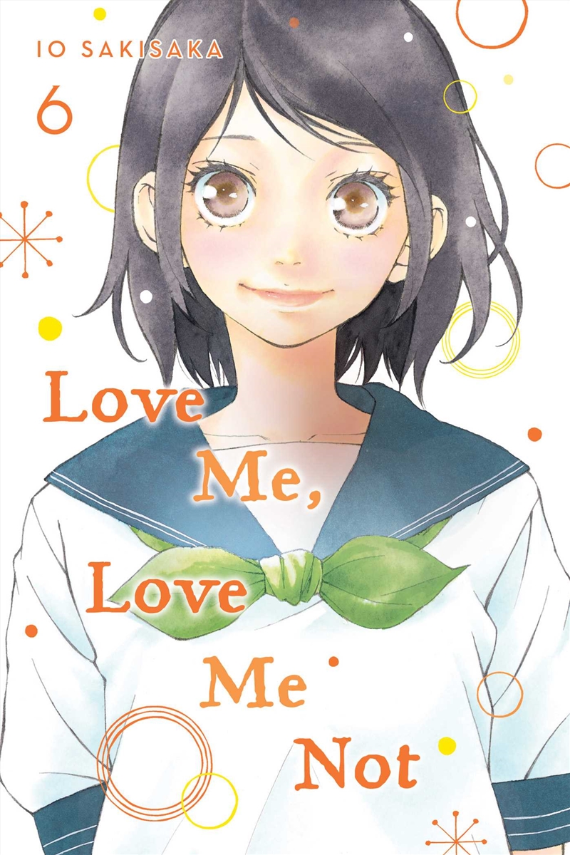 Love Me, Love Me Not, Vol. 6/Product Detail/Manga