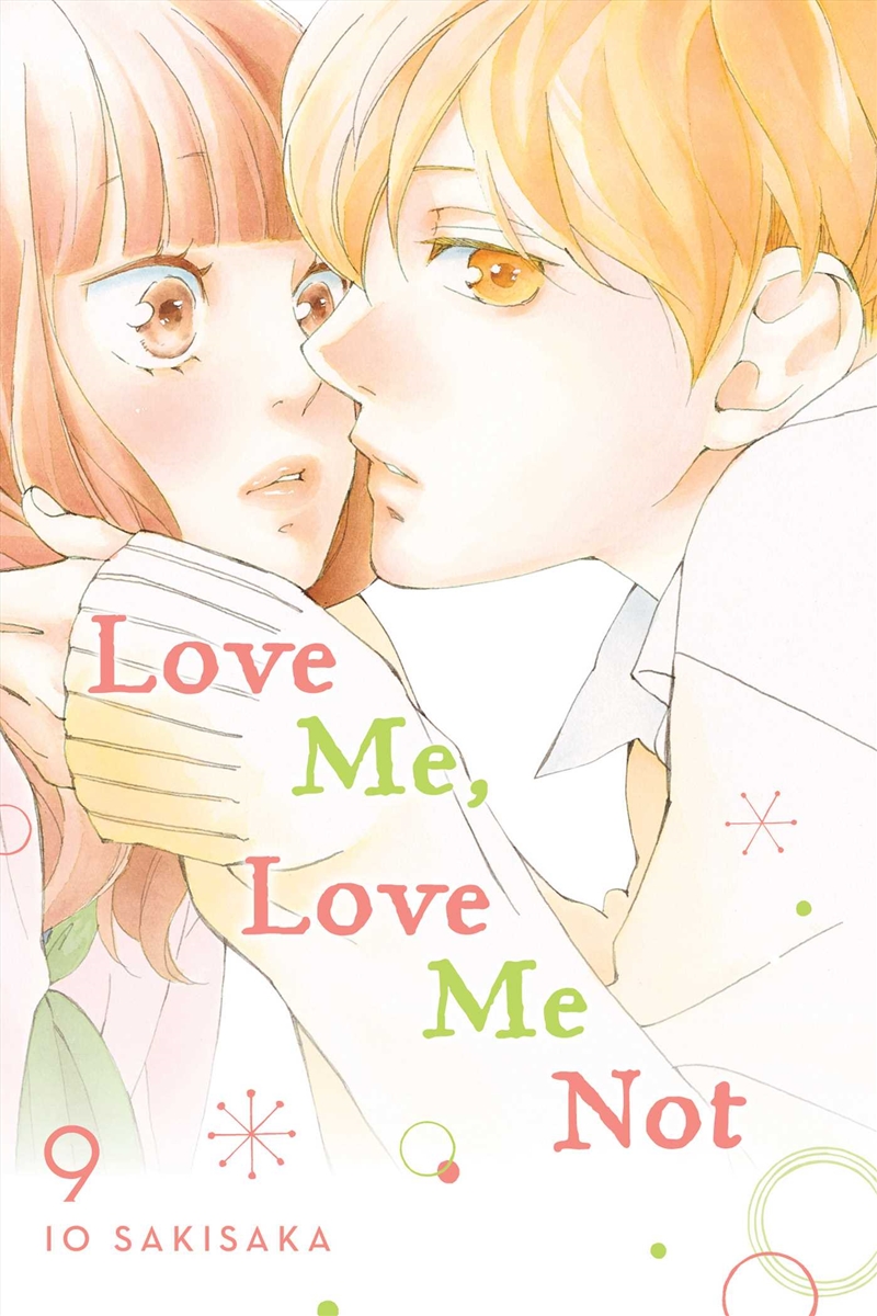 Love Me, Love Me Not, Vol. 9/Product Detail/Manga