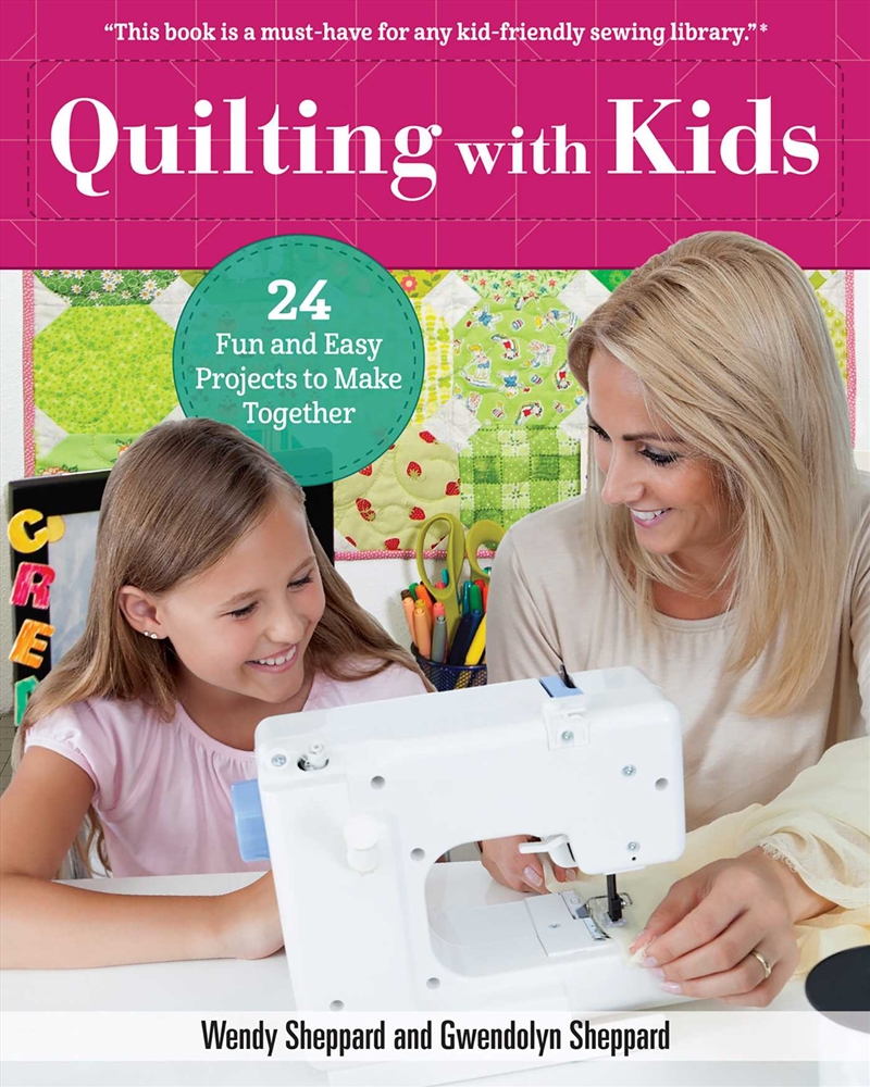 Quilting With Kids/Product Detail/Crafts & Handiwork