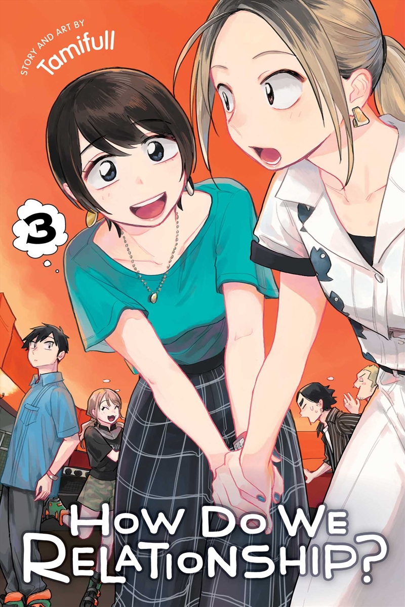 How Do We Relationship?, Vol. 3/Product Detail/Manga