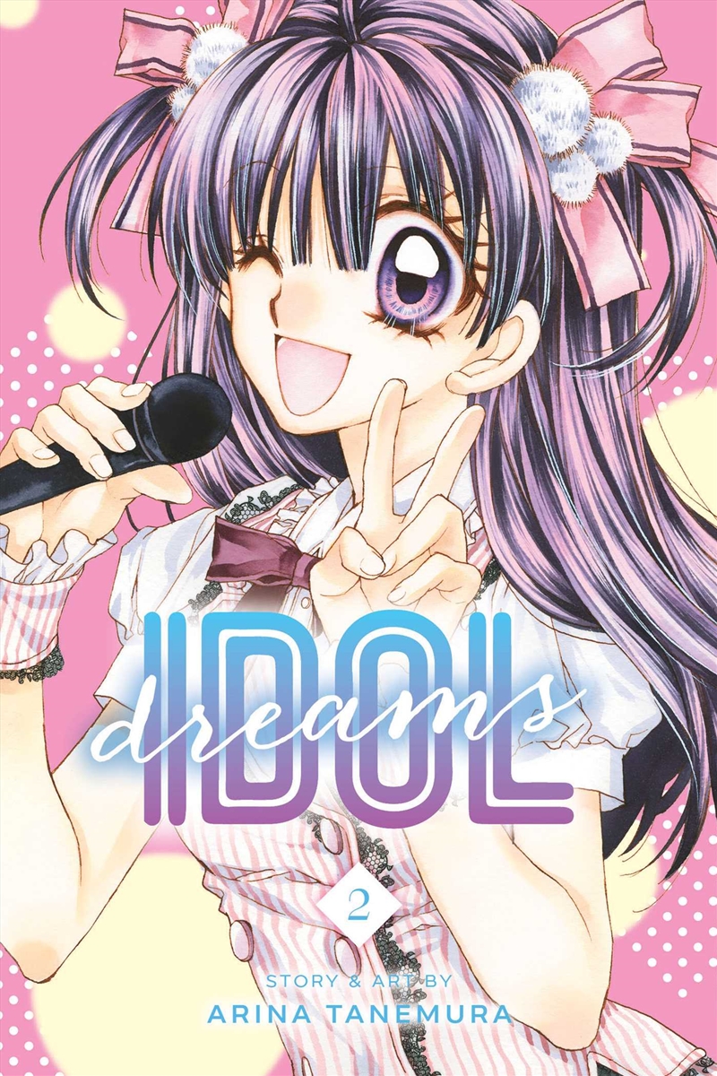 Idol Dreams, Vol. 2/Product Detail/Manga