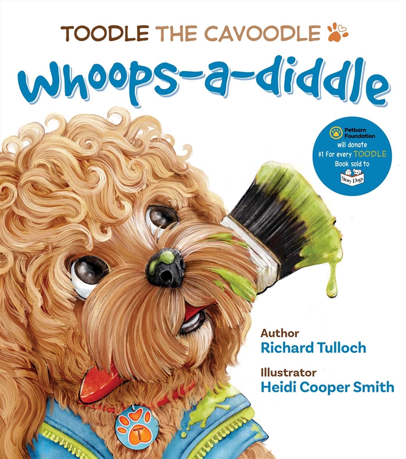 Toodle the Cavoodle: Whoops-a-diddle/Product Detail/Early Childhood Fiction Books