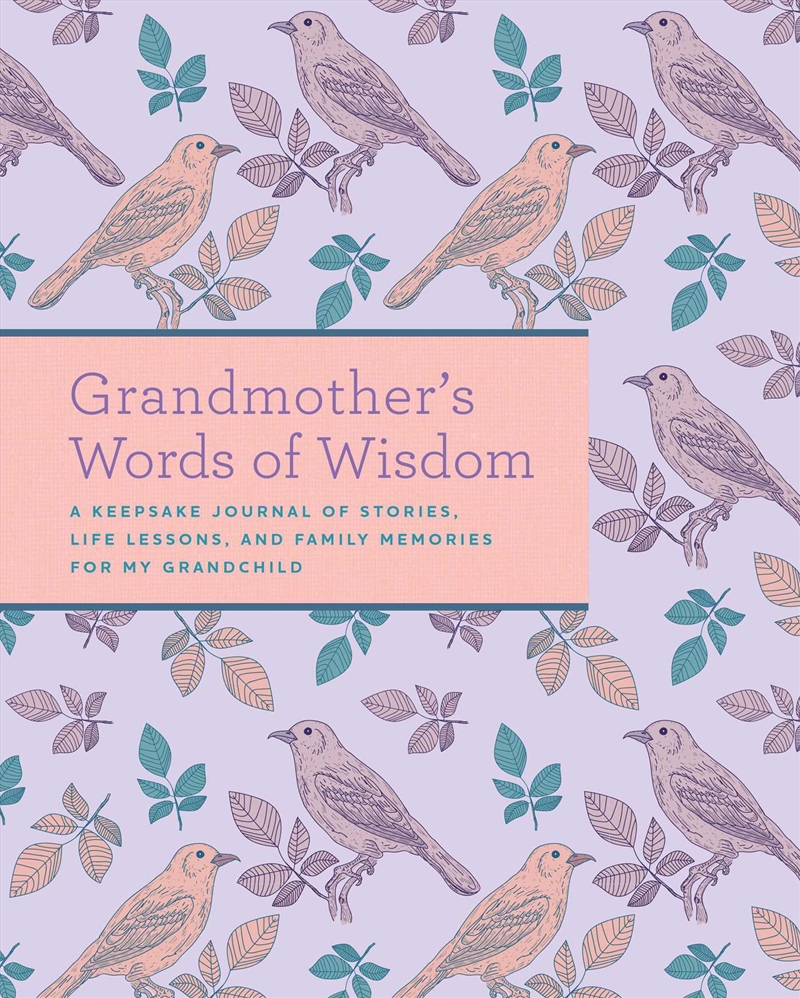 Grandmother's Words of Wisdom/Product Detail/Notebooks & Journals