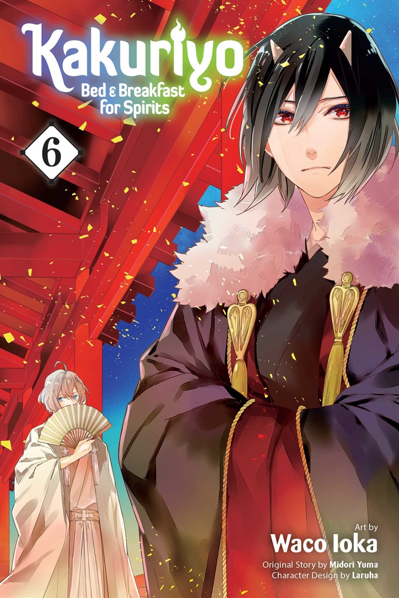 Kakuriyo: Bed & Breakfast for Spirits, Vol. 6/Product Detail/Manga