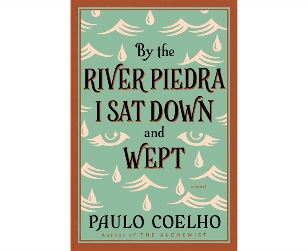 By the River Piedra I Sat Down and Wept/Product Detail/General Fiction Books