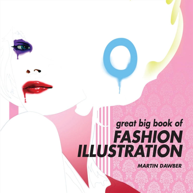 Great Big Book Of Fashion Illustration/Product Detail/Arts & Entertainment