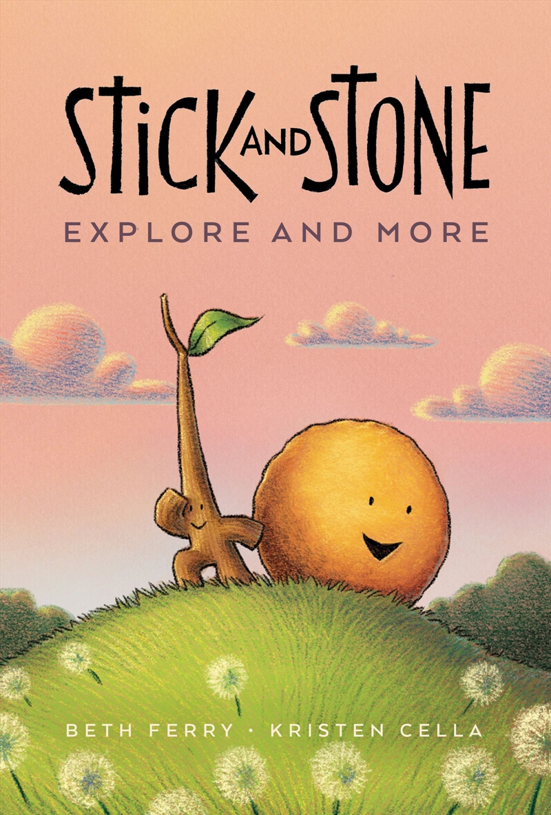 Stick And Stone Explore And More/Product Detail/Childrens Fiction Books