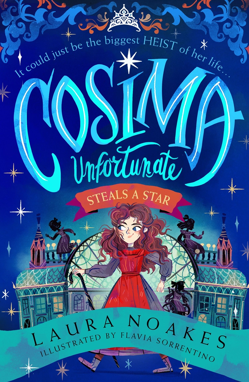 Cosima Unfortunate Steals A Star/Product Detail/Childrens Fiction Books