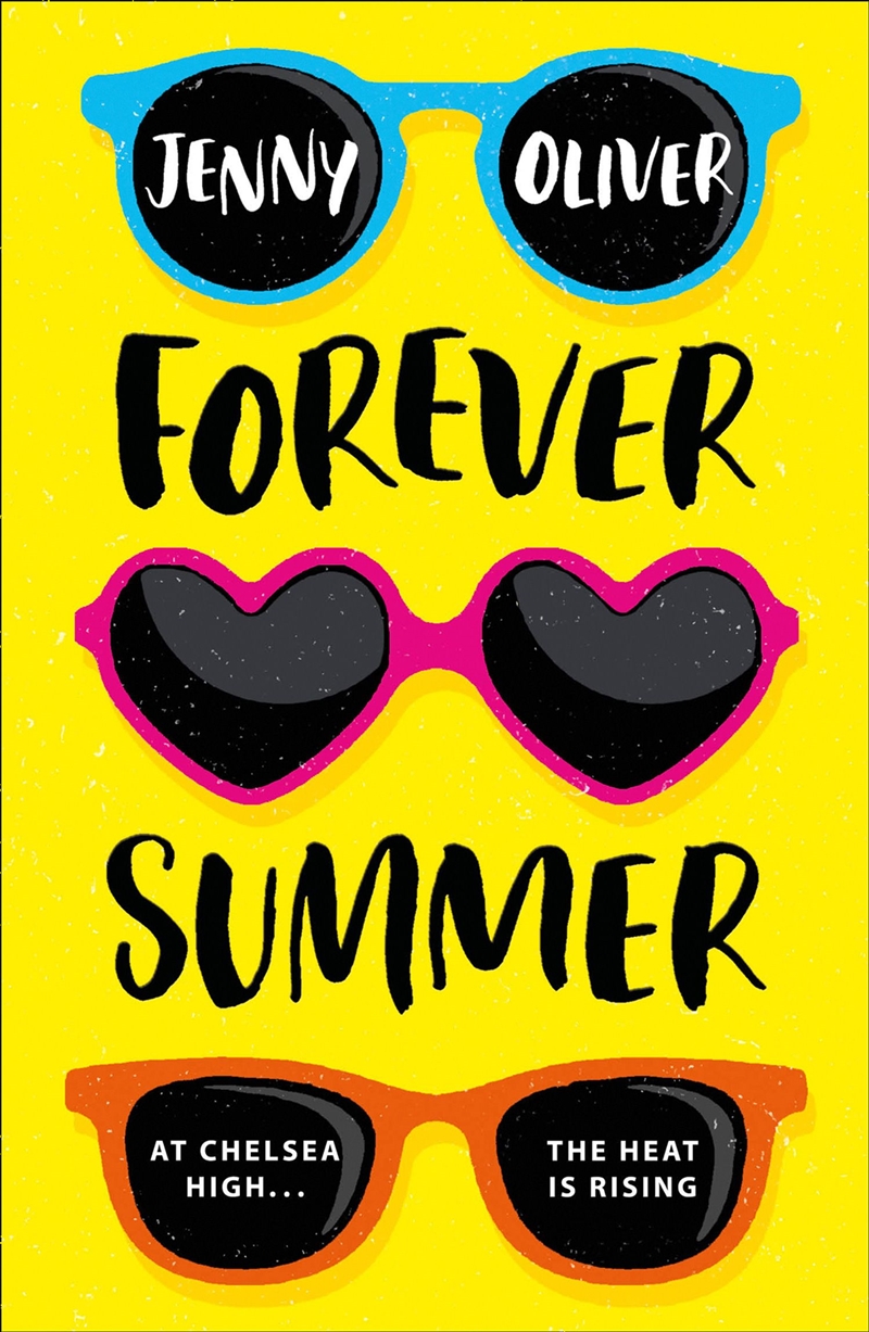 Forever Summer A Chelsea High Novel/Product Detail/Young Adult Fiction