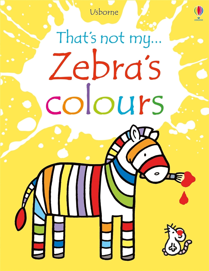 Thats Not My Zebra Colours/Product Detail/Early Childhood Fiction Books