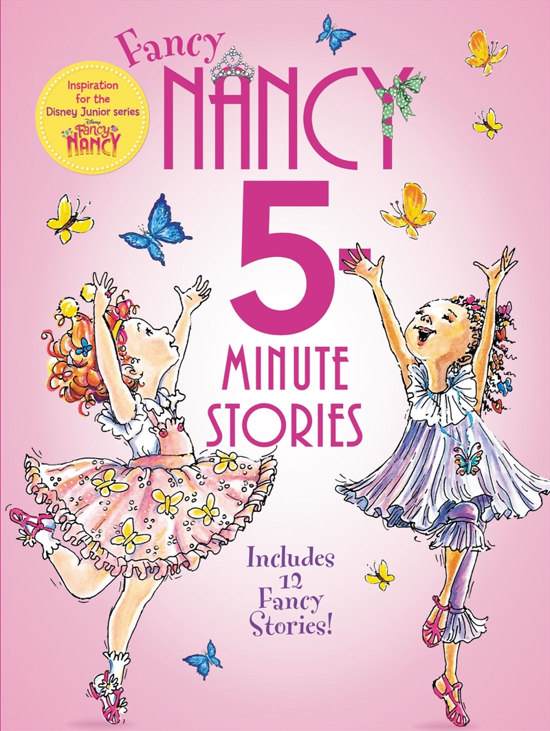 Fancy Nancy 5 Minute Fancy Nancy Stories/Product Detail/Early Childhood Fiction Books