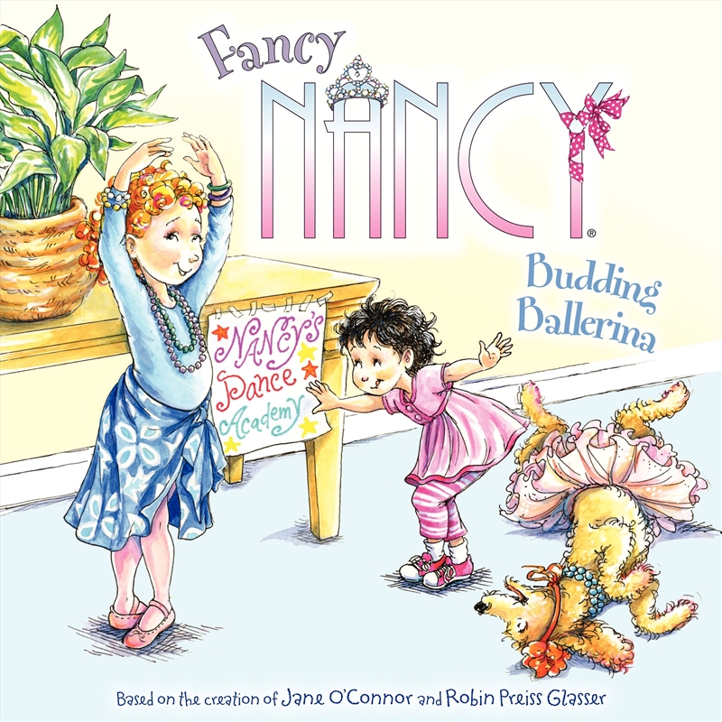 Fancy Nancy Budding Ballerina/Product Detail/Early Childhood Fiction Books