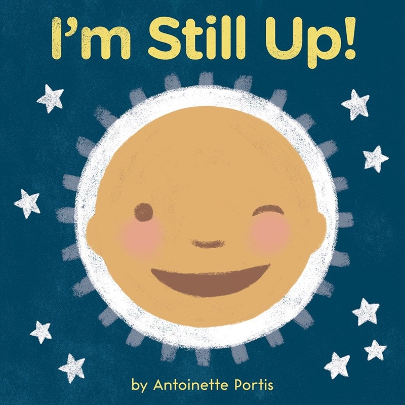 Im Still Up/Product Detail/Early Childhood Fiction Books