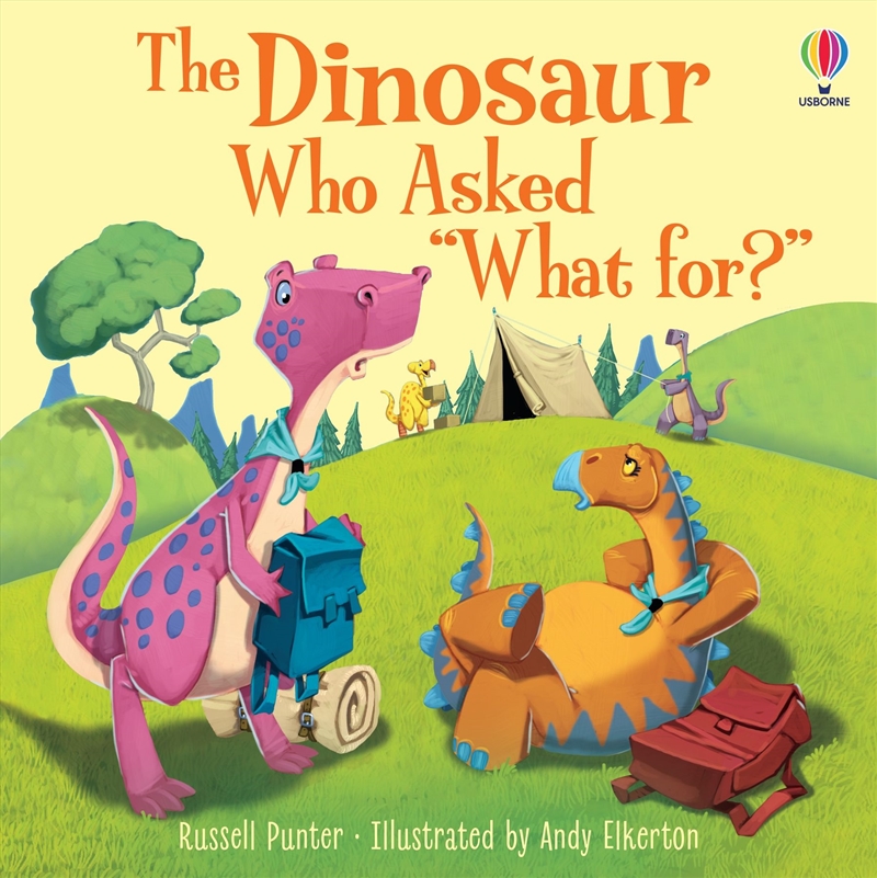 Dinosaur Who Asked What For/Product Detail/Early Childhood Fiction Books