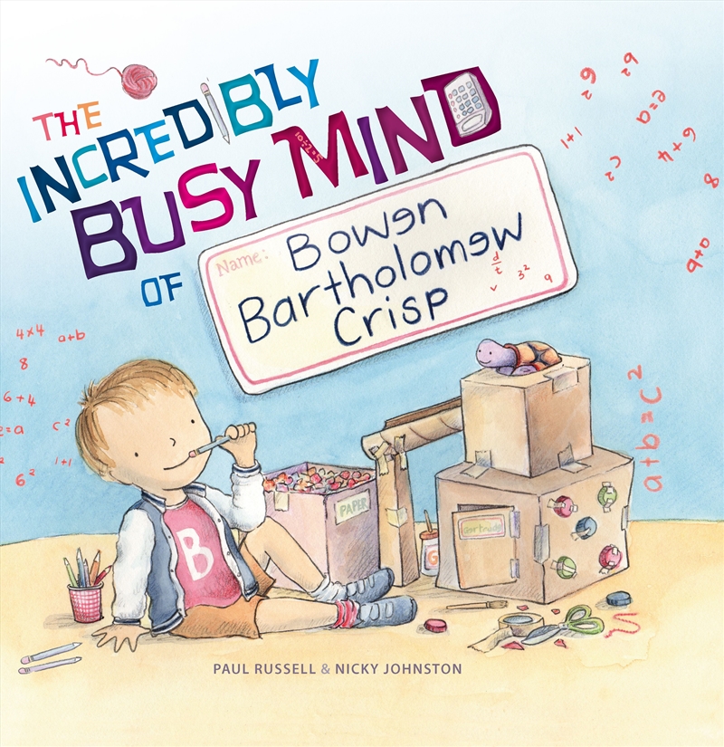 Incredibly Busy Mind Of Bowen Bartholomew Crisp/Product Detail/Early Childhood Fiction Books