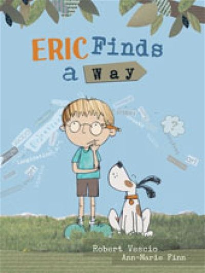 Eric Finds A Way/Product Detail/Early Childhood Fiction Books