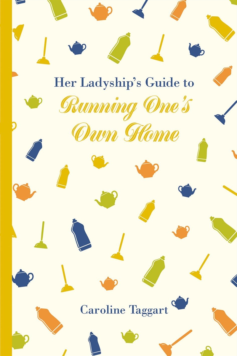 Her Ladyships Guide To Running Ones Home/Product Detail/Fashion & Style Guides