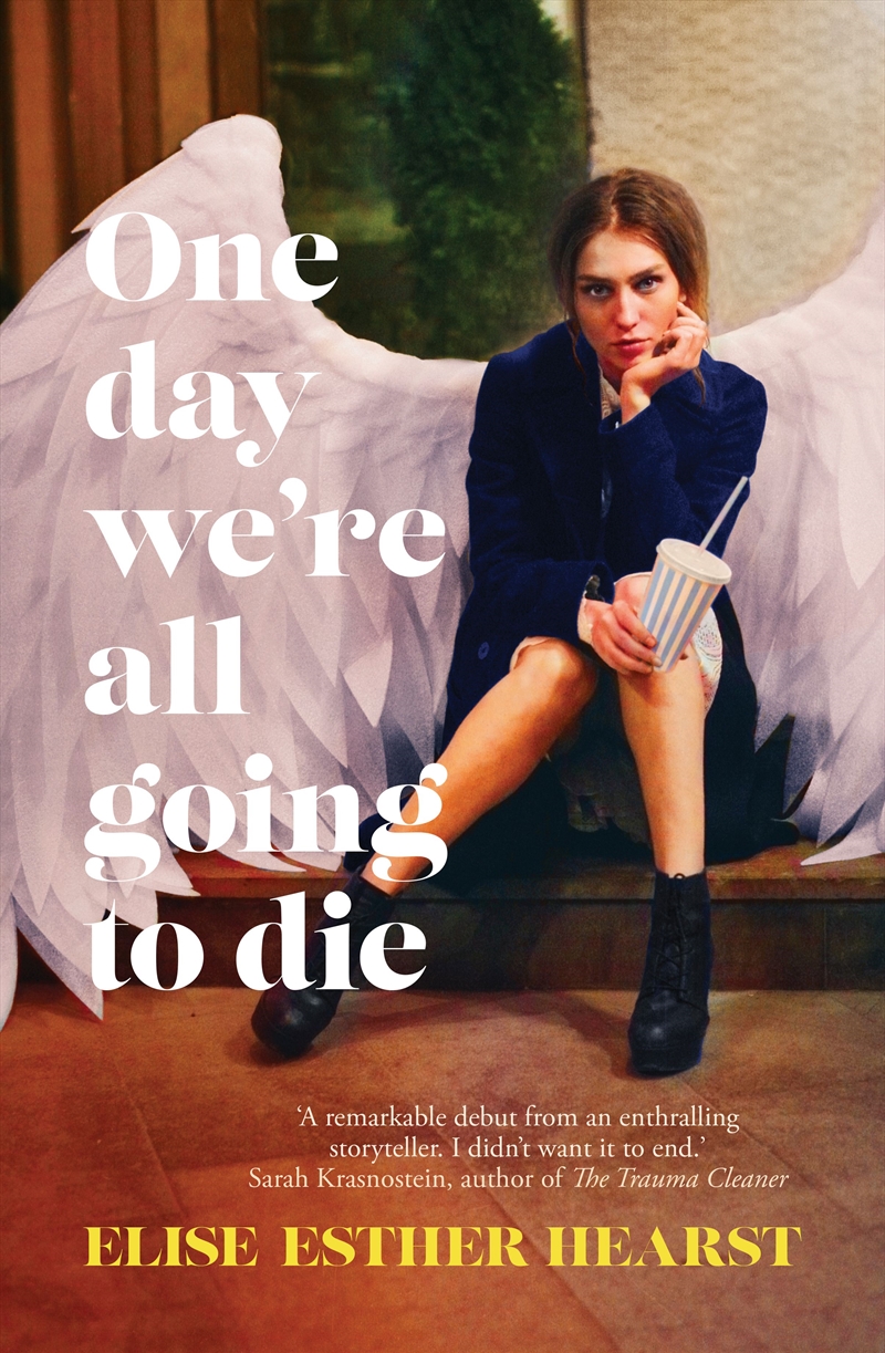 One Day We'Re All Going To Die/Product Detail/General Fiction Books