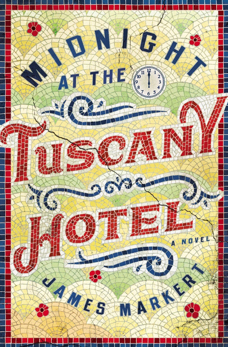 Midnight At The Tuscany Hotel/Product Detail/General Fiction Books