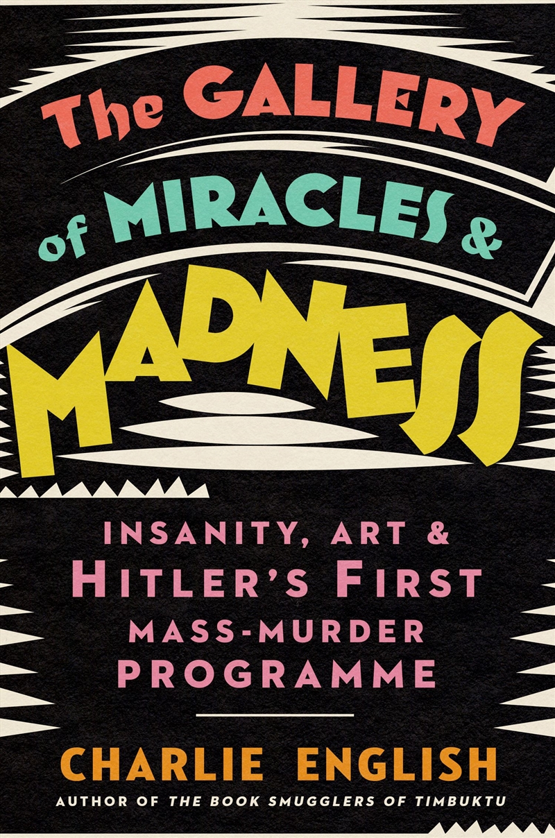 Gallery Of Miracles And Madness/Product Detail/History