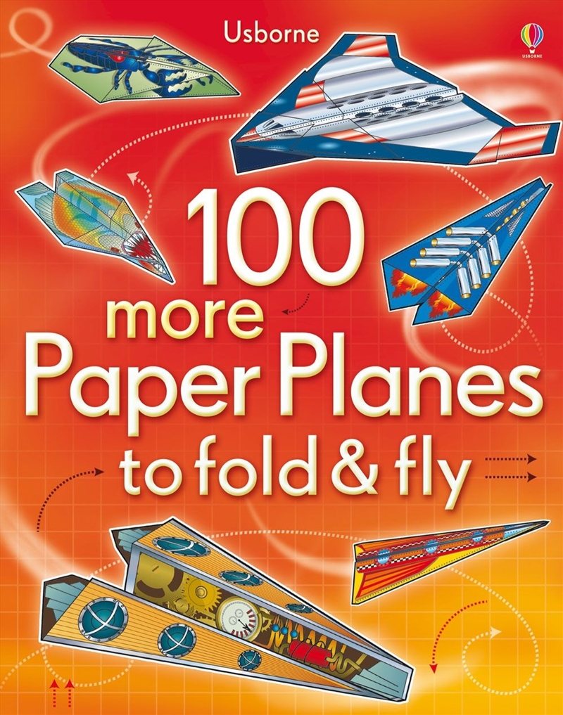 100 More Paper Planes To Fold And Fly/Product Detail/Kids Activity Books