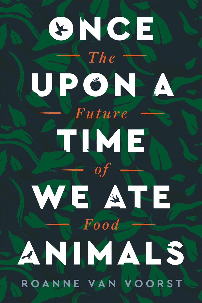 Once Upon A Time We Ate Animals/Product Detail/Politics & Government