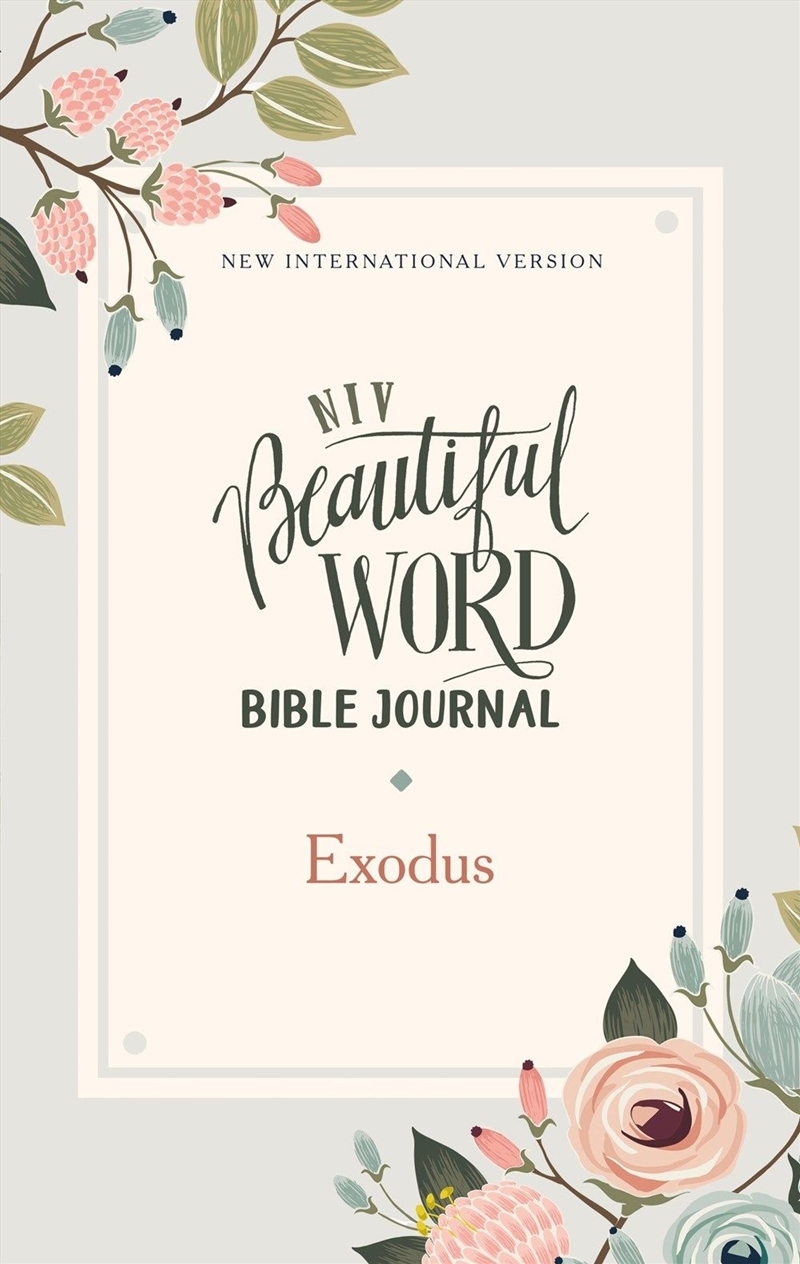 Niv Beautiful Word Bible Journal Exodus/Product Detail/Religion & Beliefs