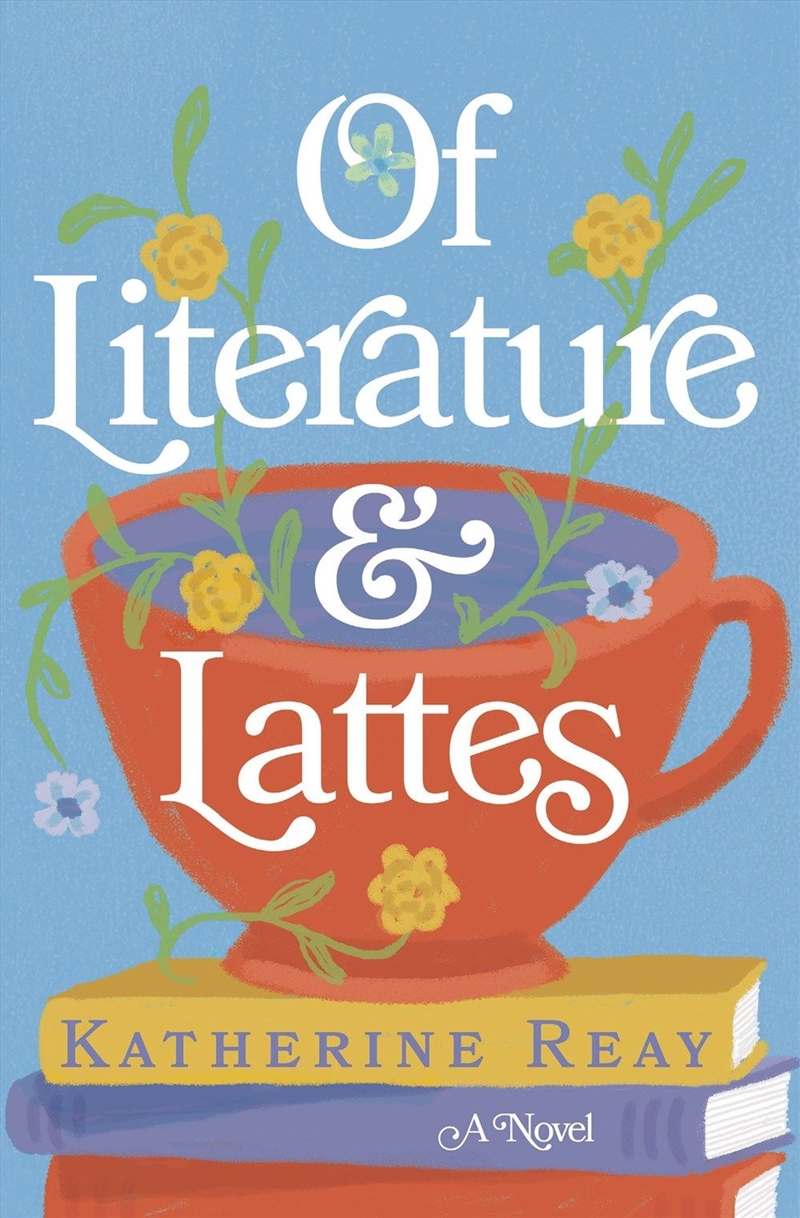 Of Literature And Lattes/Product Detail/Romance