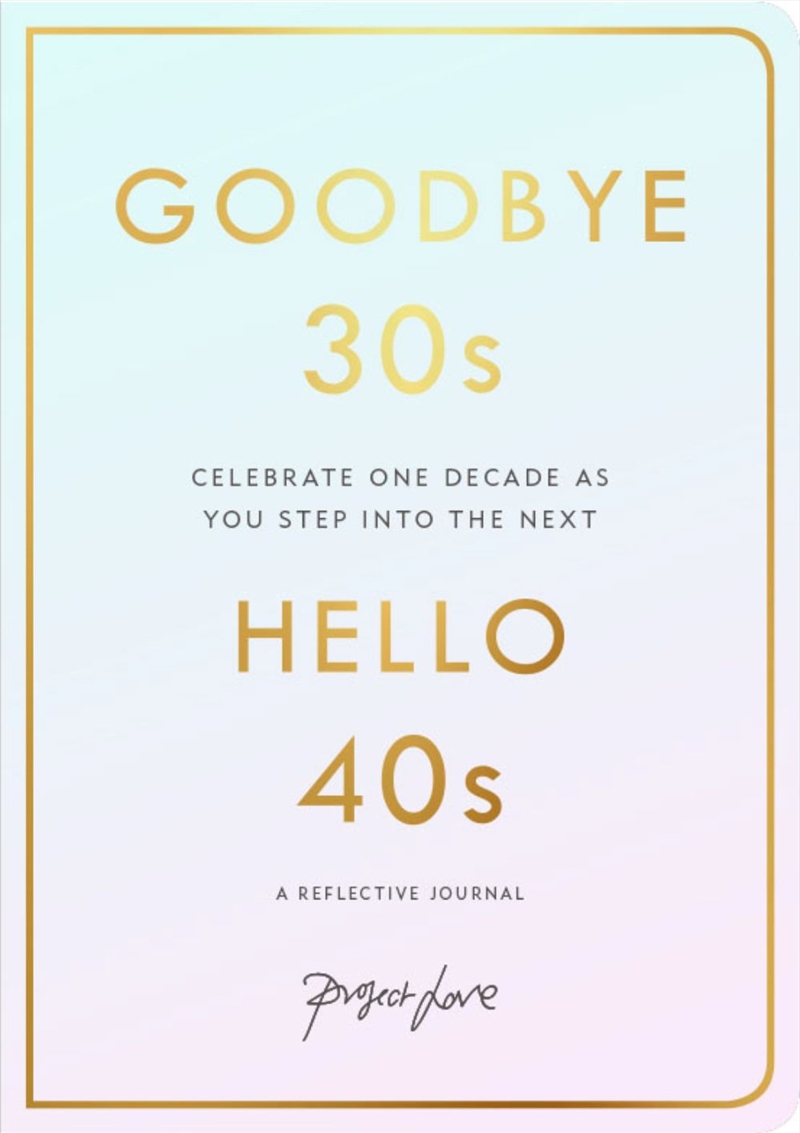 Goodbye 30S Hello 40S/Product Detail/Self Help & Personal Development