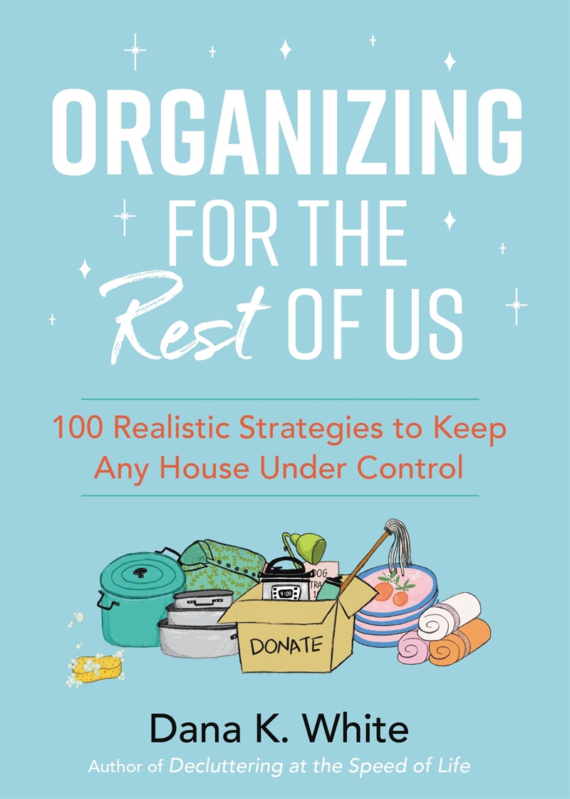 Organizing For The Rest Of Us/Product Detail/Self Help & Personal Development