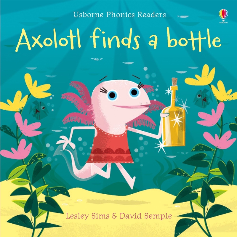 Axolotl Finds A Bottle/Product Detail/Early Childhood Fiction Books