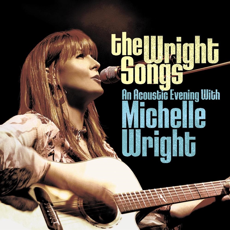 The Wright Songs - An Acoustic Evening With Michelle Wright/Product Detail/Rock/Pop