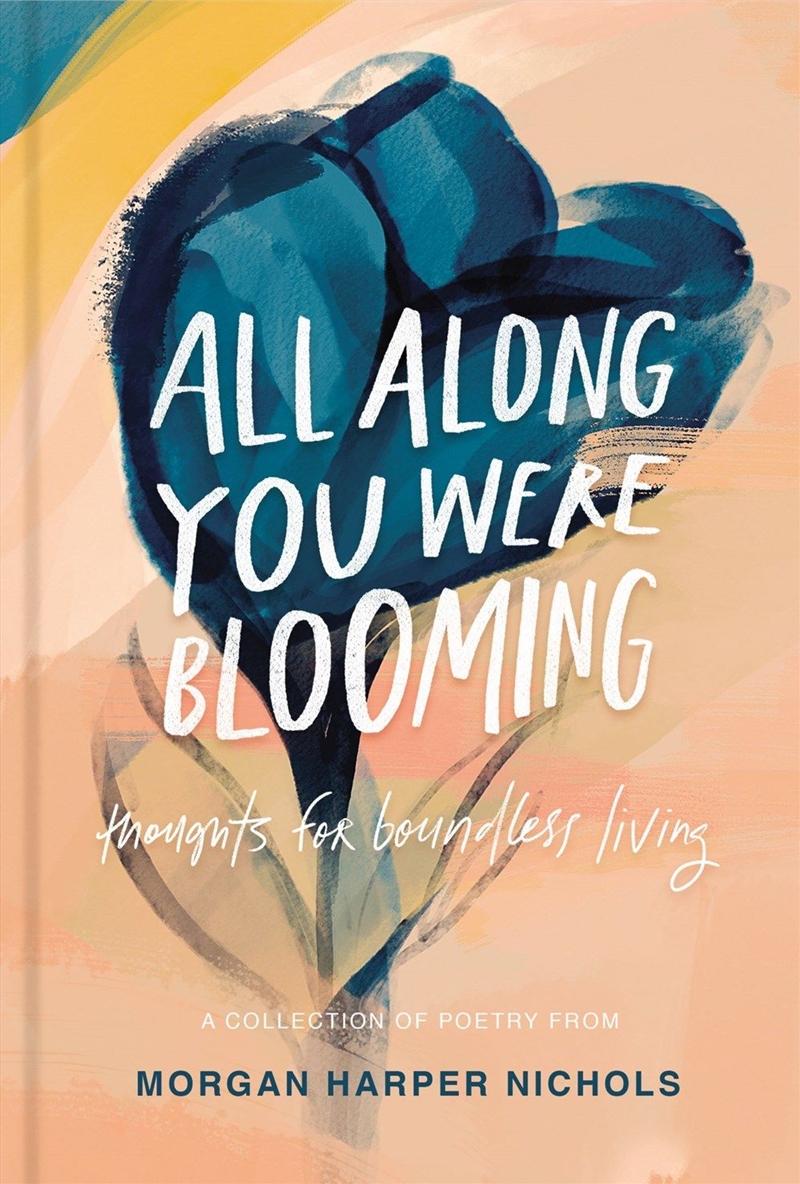 All Along You Were Blooming/Product Detail/Literature & Plays