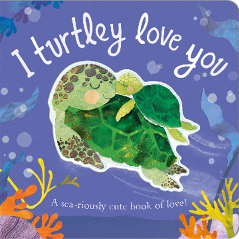 I Turtley Love You/Product Detail/Early Childhood Fiction Books