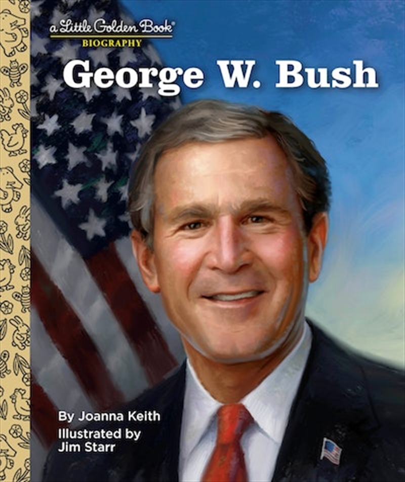 A Little Golden Book Biography - George W. Bush/Product Detail/Early Childhood Fiction Books