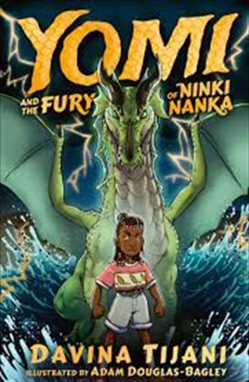 Yomi And The Fury Of Ninki Nanka/Product Detail/Childrens Fiction Books