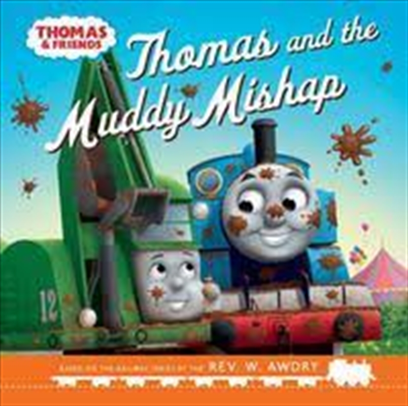 Thomas And The Muddy Mishap/Product Detail/Early Childhood Fiction Books