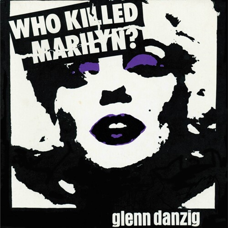 Who Killed Marilyn? - Black & White / Purple Splatter/Product Detail/Rock/Pop