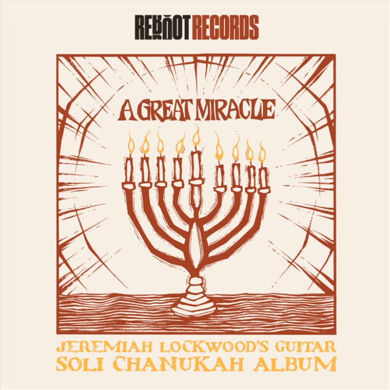 A Great Miracle: Jeremiah Lockwood's Guitar Soli Chanukah Record/Product Detail/Rock/Pop