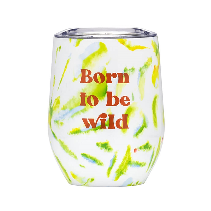 Tie Dye Thermal Wine Tumbler: Born To Be Wild/Product Detail/Wine