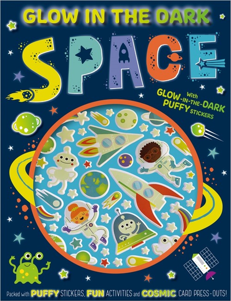 Glow In The Dark: Space (With Glow-In-The-Dark Puffy Stickers)/Product Detail/Kids Activity Books