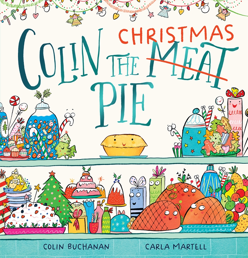 Colin The Christmas (Meat) Pie/Product Detail/Early Childhood Fiction Books