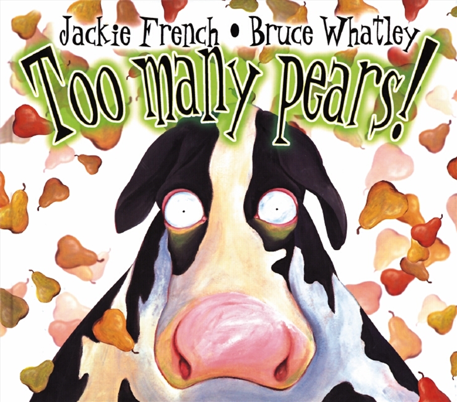 Too Many Pears Pb/Product Detail/Early Childhood Fiction Books