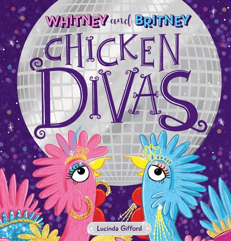 Whitney & Britney Chicken Divas/Product Detail/Early Childhood Fiction Books