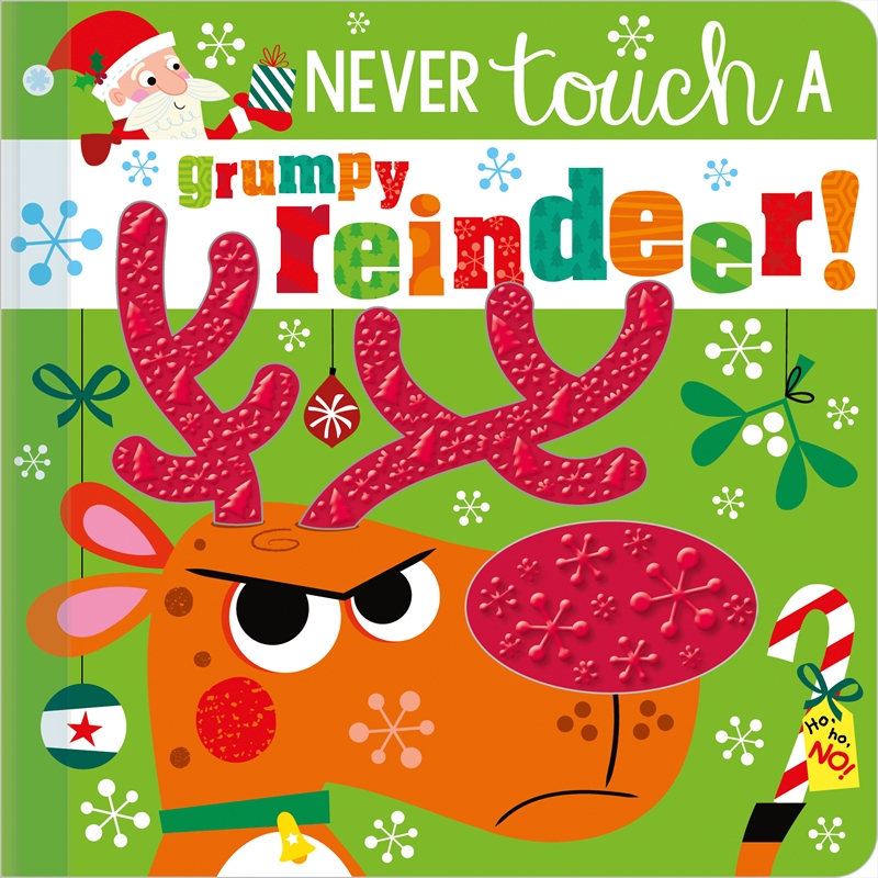 Never Touch Grumpy Reindeer 23/Product Detail/Early Childhood Fiction Books