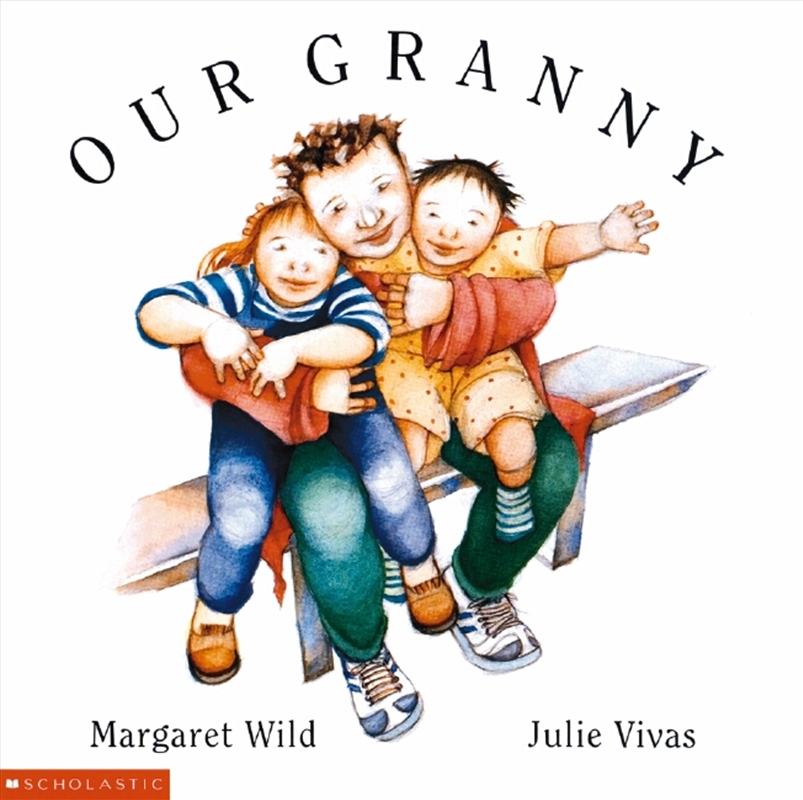 Our Granny Pb/Product Detail/Early Childhood Fiction Books