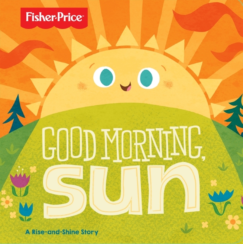 Good Morning Sun Brd Bk/Product Detail/Early Childhood Fiction Books