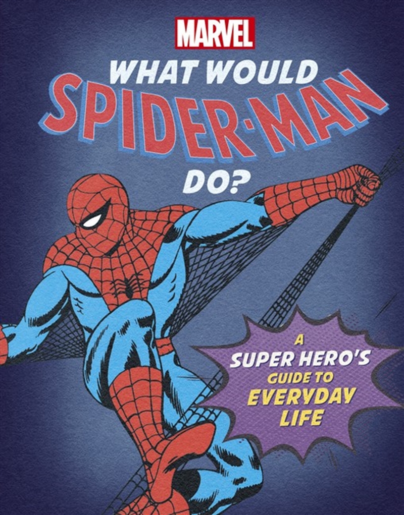 What Would Spider-Man Do?/Product Detail/Early Childhood Fiction Books