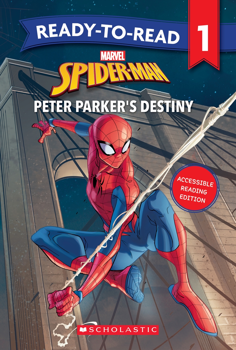 Spider-Man: Peter Parker's Destiny! - Readey-To-Read Level 1 (Marvel) Hb/Product Detail/Early Childhood Fiction Books