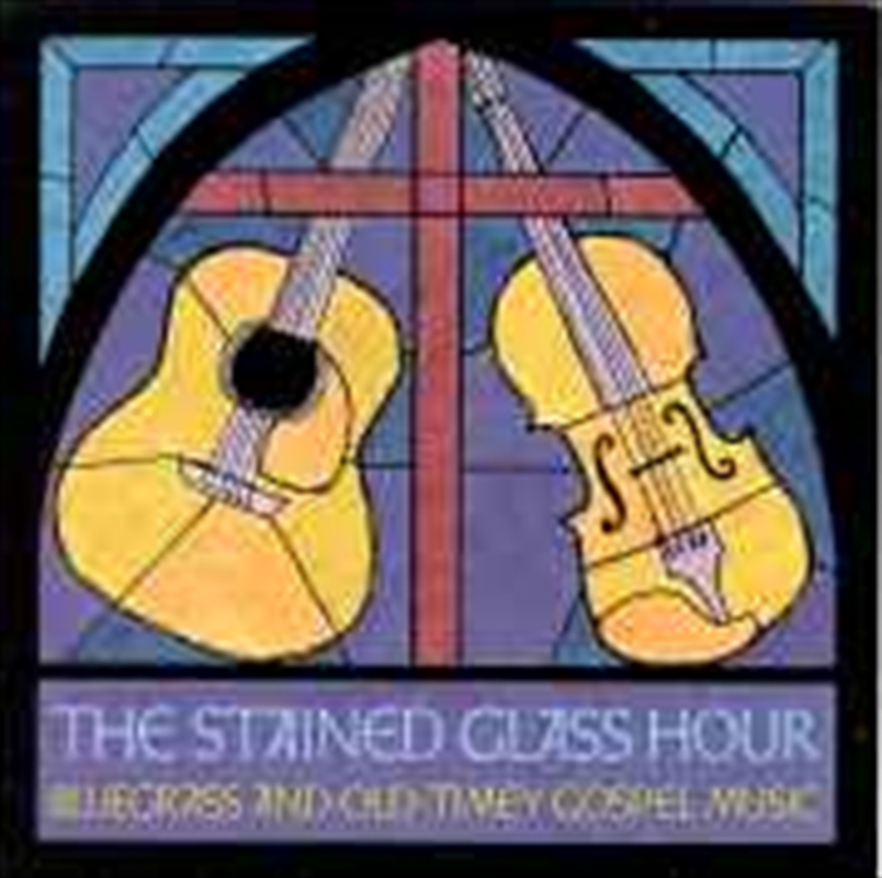 Stained Glass Hour: Bluegrass/Product Detail/Compilation